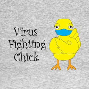 Virus Fighting Chick Side Text T-Shirt